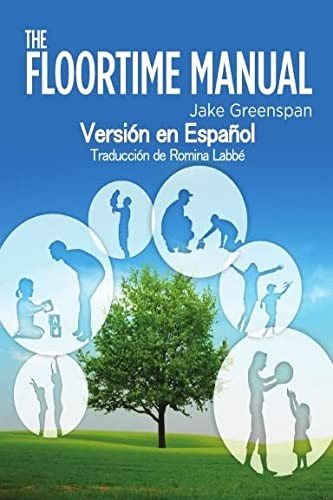 The Floortime Manual