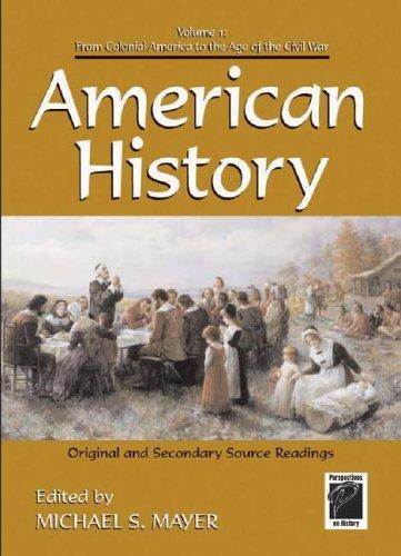 Perspectives on History - American History Volume I
