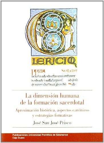 La dimensión humana de la formación sacerdotal