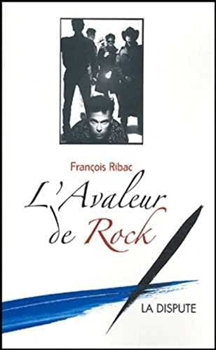 L' avaleur de rock