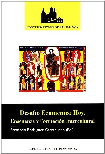 Desafío Ecuménico Hoy. Enseñanza y Formación Intercultural