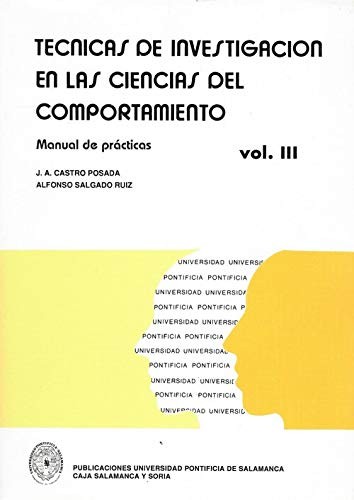 Técnicas de investigación en las ciencias del comportamiento.