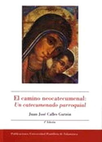 El camino neocatecumenal