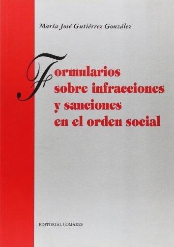 FORMULARIOS SOBRE INFRACCIONES Y SANCIONES EN EL ORDEN