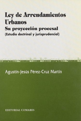 LEY DE ARRENDAMIENTOS URBANOS SU PROYEC