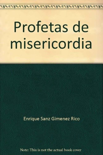 Profetas de misericordia