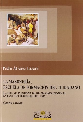 La Masonería, escuela de formación del ciudadano