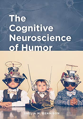 Cognitive Neuroscience of Humor