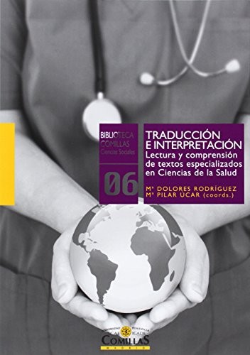 Traducción e interpretación. Lectura y comprensión de textos especializados en Ciencias de la Salud