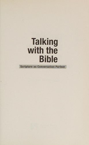 Talking with the Bible