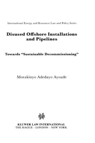 Disused offshore installations and pipelines
