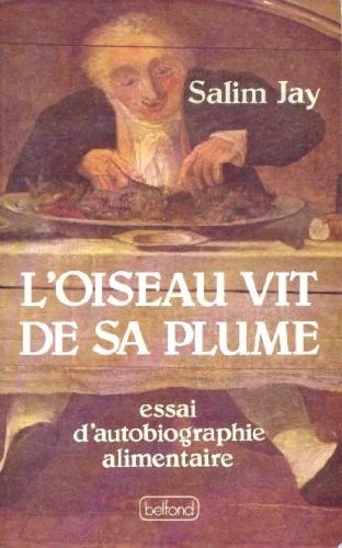 L' oiseau vit de sa plume