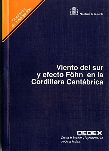 Viento del sur y efecto Föhn en la Cordillera Cantábrica. C-37