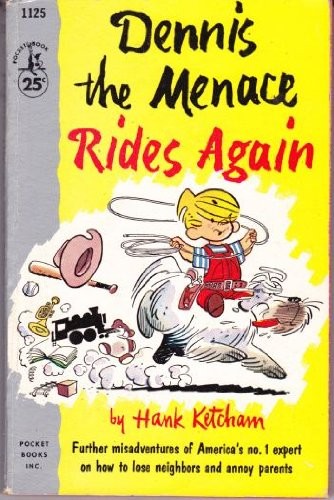 Dennis The Menace Rides Again