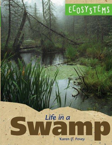 Ecosystems - Life in a Swamp (Ecosystems)
