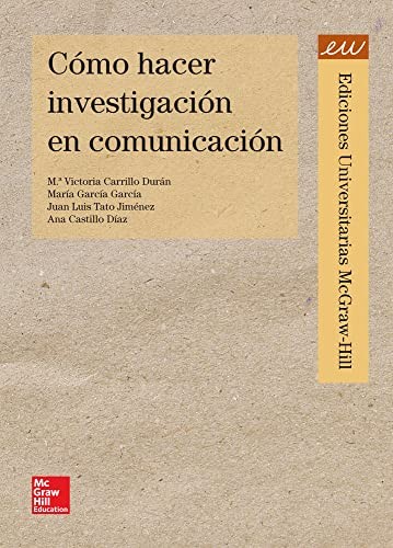 Cómo hacer investigación en comunicación