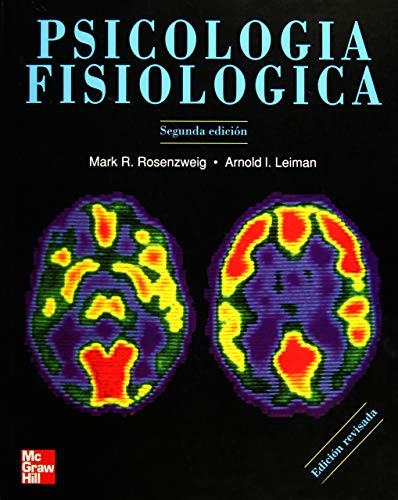 PSICOLOGÍA FISIOLÓGICA 2ED, ROSENZWEIG