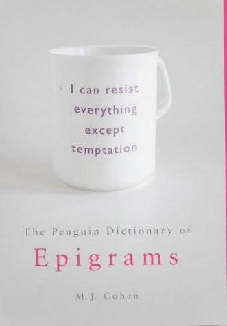 The Penguin dictionary of epigrams