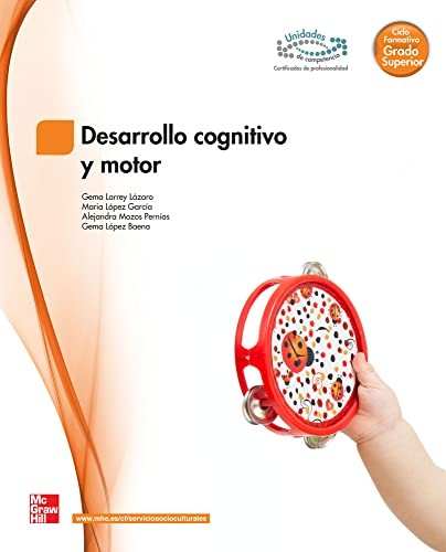 Desarrollo cognitivo y motor