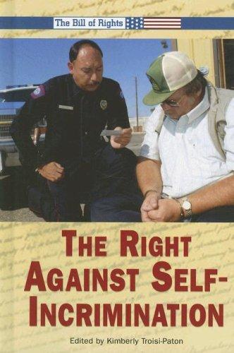 The right against self-incrimination