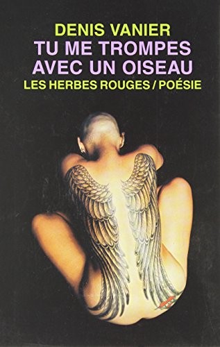 Tu me trompes avec un oiseau