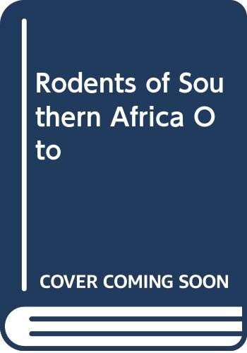 The rodents of southern Africa