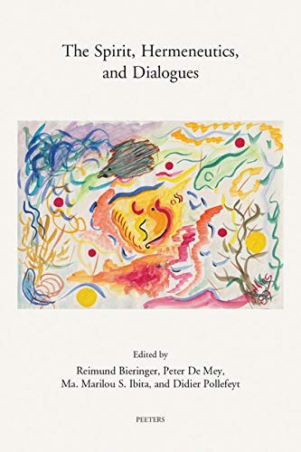 Spirit, Hermeneutics, and Dialogues