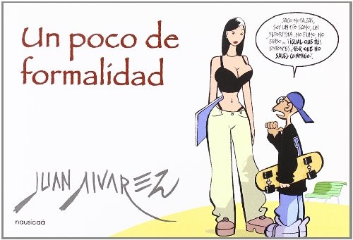 Un poco de formalidad
