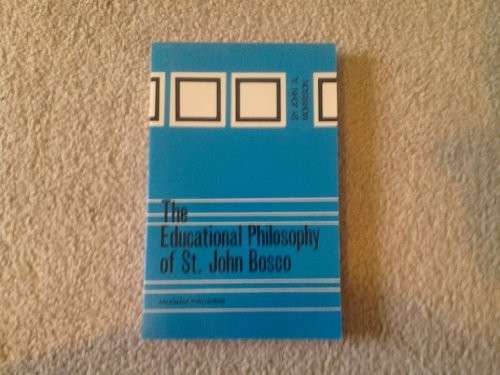 Educational Philosophy of Saint John Bosco