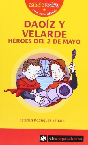 DAOÍZ y VELARDE héroes del 2 de mayo