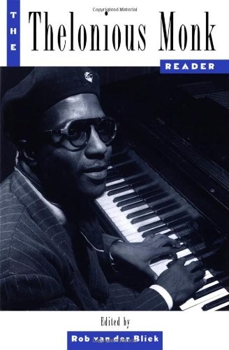 The Thelonious Monk reader