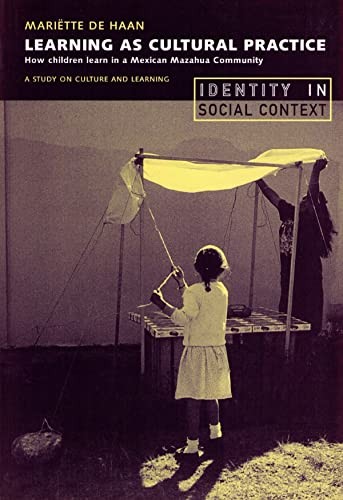 Learning as a cultural practice