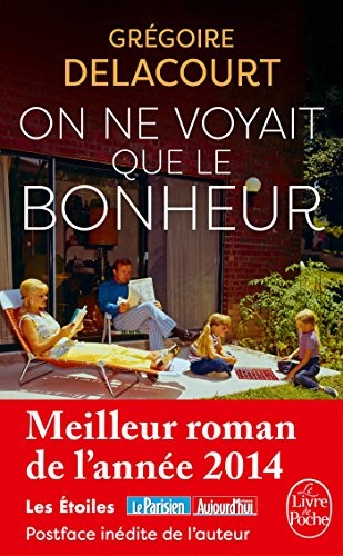On ne voyait que le bonheur
