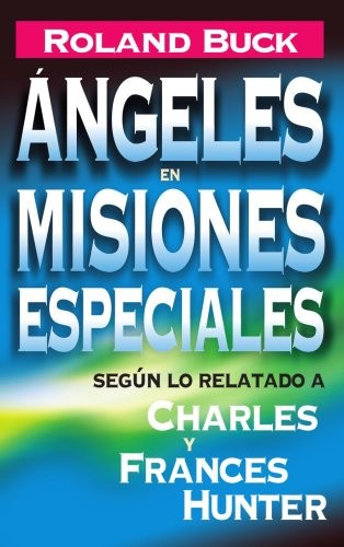 Angeles En Misiones Especiales / Angels on Assignment