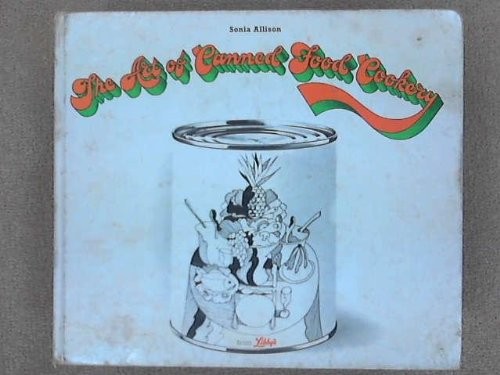 The art of canned food cookery
