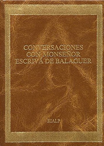 Conversaciones con Mons. Escrivá