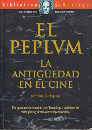 El peplum la antiguedad en el cine