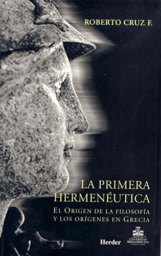 La primera hermenéutica