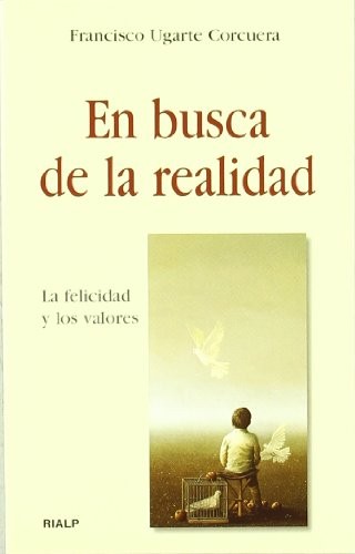 En busca de la realidad