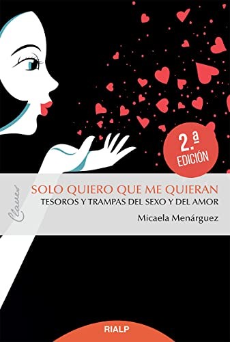 Solo quiero que me quieran
