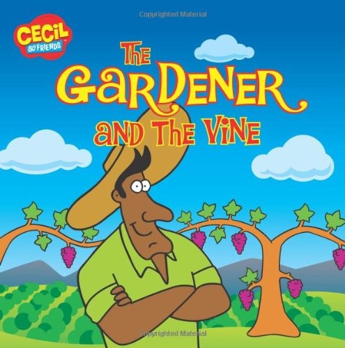 The gardener and the vine