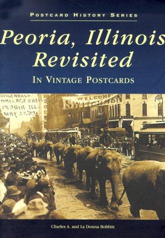 Peoria Revisited
