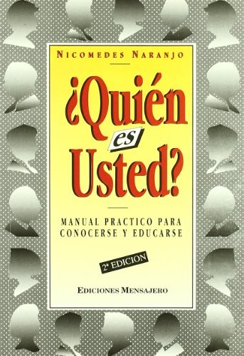 ¿Quién es usted?