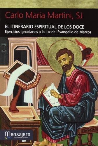 El itinerario espiritual de los doce