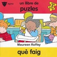 Què faig. Un llibre de puzles amb 5 puzles