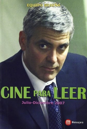 CINE PARA LEER 2007.JULIO-DCBRE.