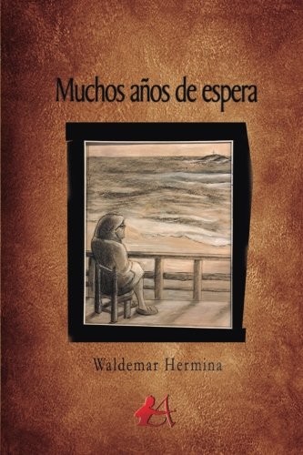 Muchos años de espera