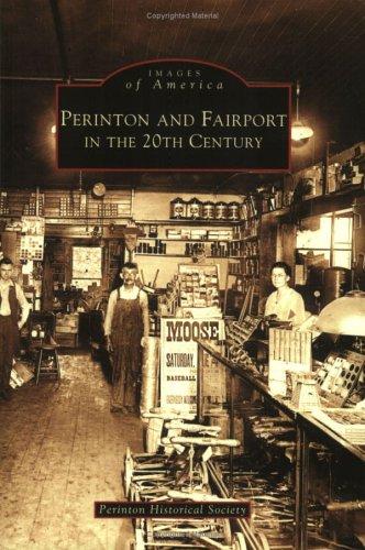 Perinton and Fairport in the 20th century