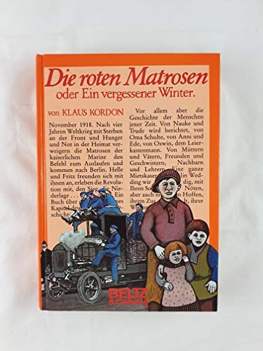Die roten Matrosen, oder, Ein vergessener Winter