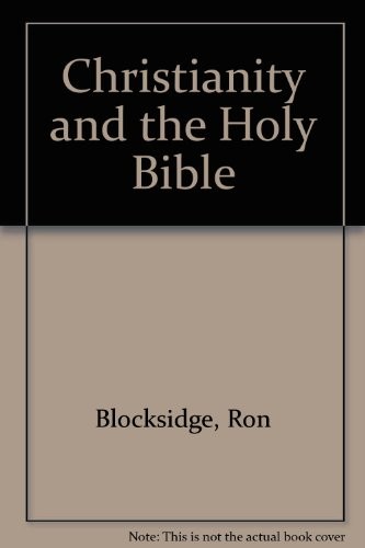 Christianity and the Holy Bible